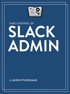 cover image of Take Control of Slack Admin